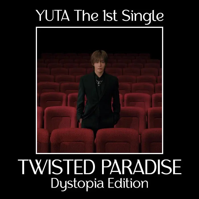 (PREORDER) YUTA - THE 1ST SINGLE ALBUM - TWISTED PARADISE (DYSTOPIA EDITION)