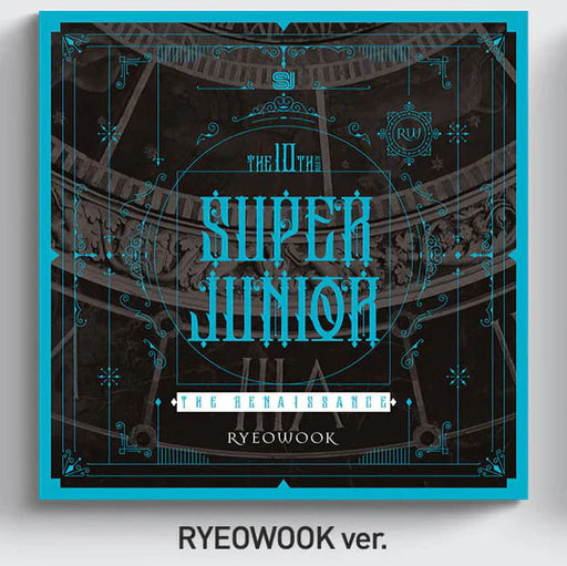 SUPER JUNIOR - 10TH ALBUM - THE RENAISSANCE (SQUARE STYLE) - Oh Seoul Happy RYEOWOOK