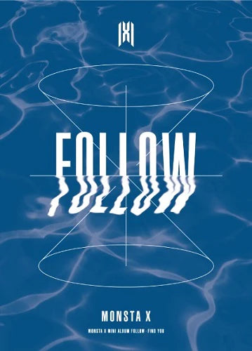 MONSTA X - MINI ALBUM - FOLLOW - FIND YOU