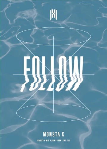 MONSTA X - MINI ALBUM - FOLLOW - FIND YOU